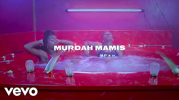 Murdah Mamis - Dumb (Explicit)