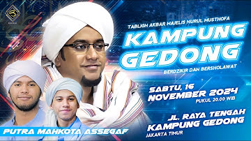 🔴 LIVE | Kp.Gedong Bersholawat  | JL.Raya Tengah Jakarta Timur | Sabtu , 16 Nov 2024