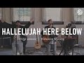 Hallelujah Here Below – Elevation Worship