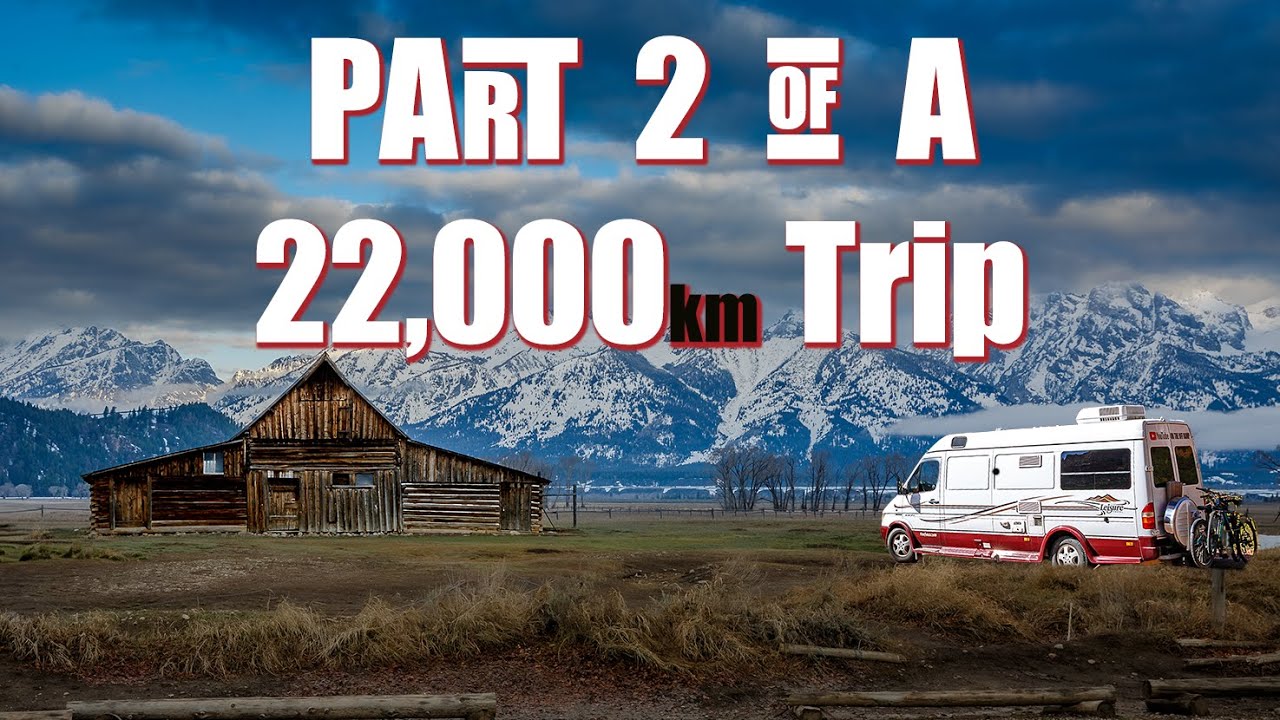 Part 2 - 22,000 KMS (13,670 miles) - One Season of RV Travel in our Vintage Leisure Travel Van