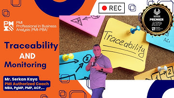 Requirement Traceability and Monitoring for PBA Exam prep.