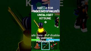 Day - 4 for Rolling For Kitsune on my main account #bloxfruit #foundryvtt #bloxfruits #roblox