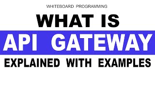 What is API Gateway and How it Works | API Gateway Explained With Examples for Beginners