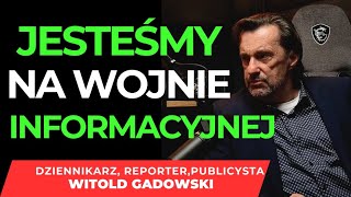 JESTEŚMY NA WOJNIE INFORMACYJNEJ. JAK I GDZIE SZUKAĆ INFORMACJI ORAZ JAK JE WERYFIKOWAĆ ?