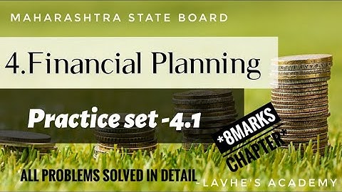 Financial Planning I Practice Set-4.1 | Class 10th  Maharashtra Board I Mathematics Part-01