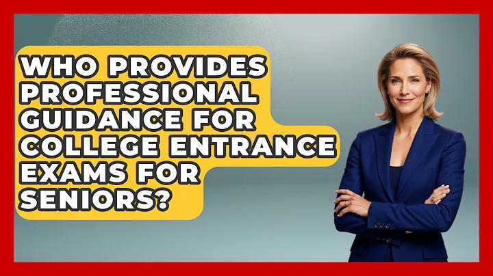 Who Provides Professional Guidance for College Entrance Exams for Seniors?