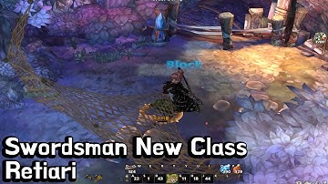 [TOS] Swordsman New Class Retiari