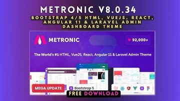 FREE METRONIC V8.0.34 - BOOTSTRAP 4/5 HTML, VUEJS, REACT, ANGULAR 11 & LARAVEL ADMIN DASHBOARD THEME