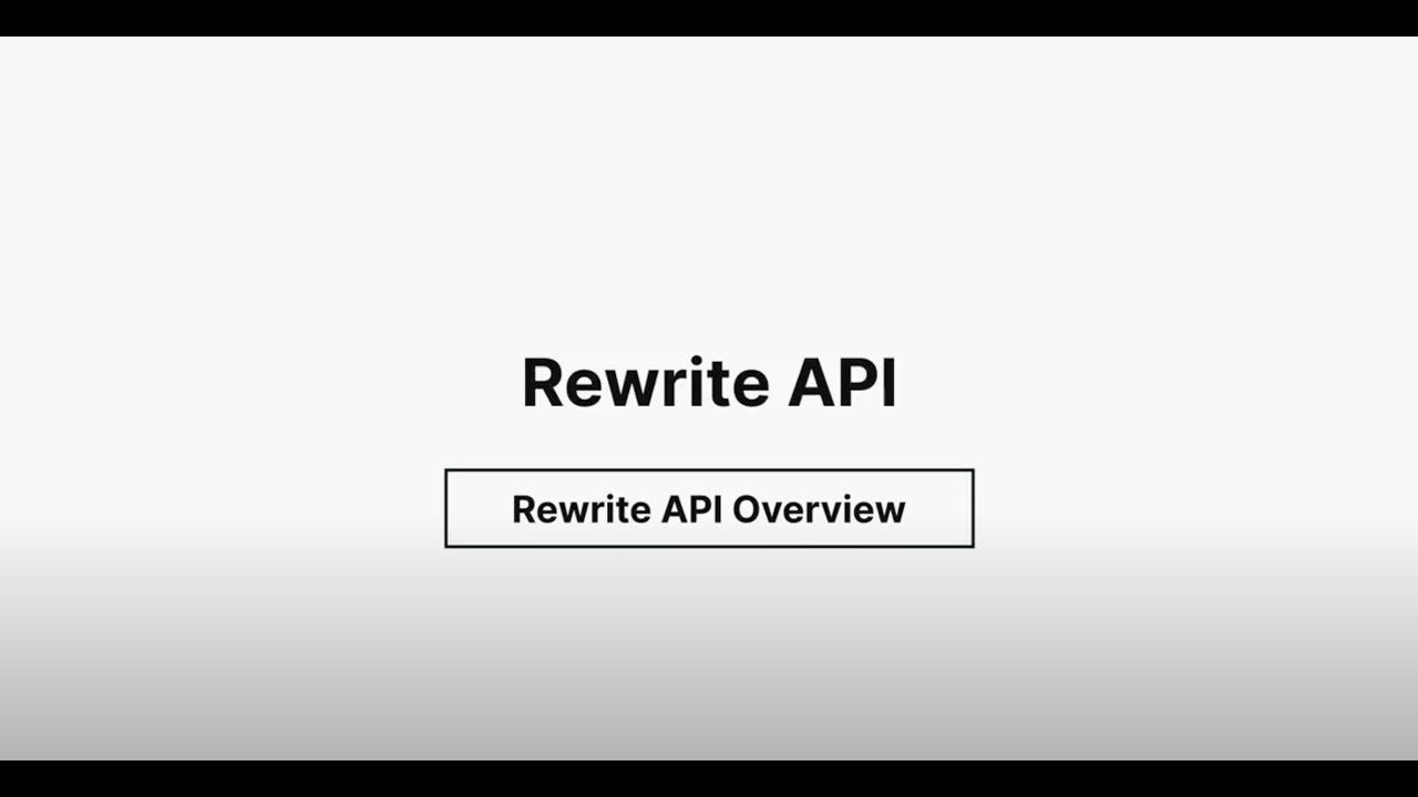 Rewrite API Overview - YouTube