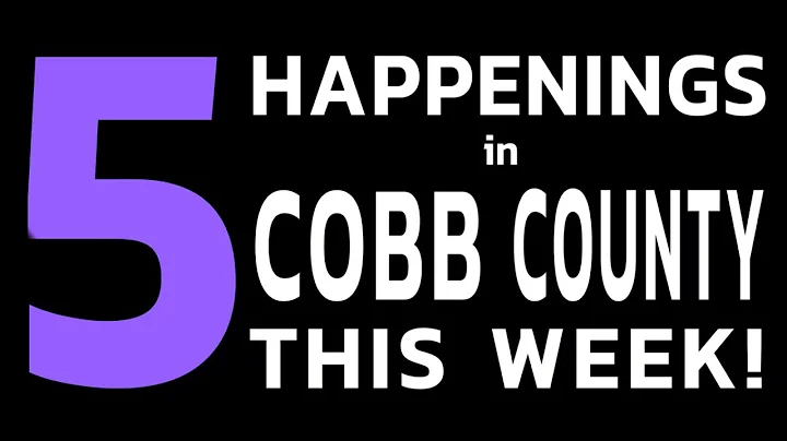 5 Things Happening in Cobb THIS WEEK! - June 16