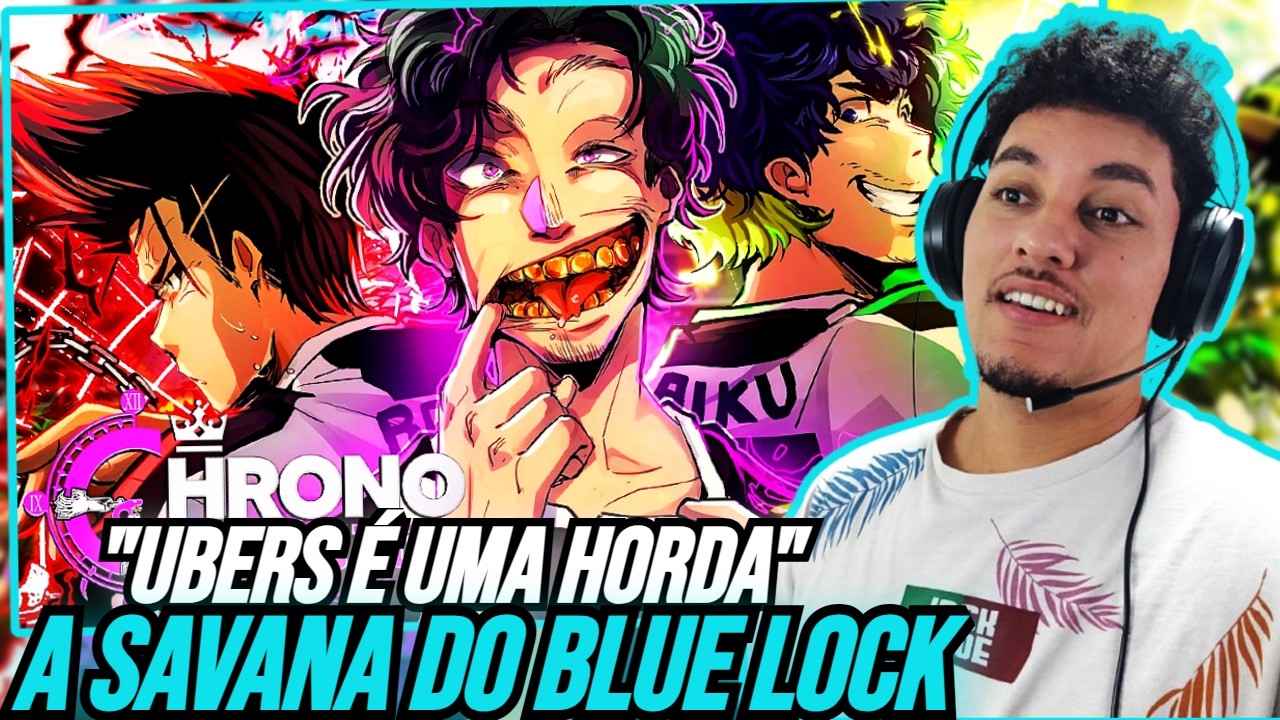 REACT Chrono 🦁- HORDA | Don Lorenzo, Oliver Aiku, Barou (Blue Lock)