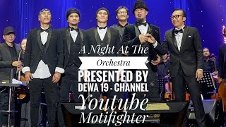 LAGU SATU BY DEWA 19 FT ARI LASSO - A NIGHT AT THE ORCHESTRA