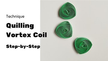 How to make a Vortex coil in Quilling | Technique of vortex coils| Must watch for best results