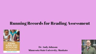 Reading Assessment: Running Records