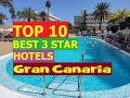 TOP 10 BEST 3 STAR HOTELS GRAN CANARIA 2023