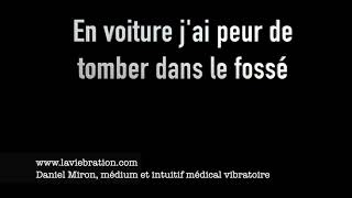En voiture j'ai peur de tomber dans le fossé