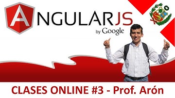Clase #3 de AngularJS con el prof. Arón Elías HERRERA PONTE - 16-05-2016