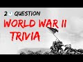 History Trivia: World War II (WWII) Quiz | 20 Question Quiz