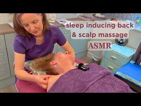 Sleep Inducing Back & Scalp Massage + Kinesiology | Unintentional ASMR Real Person
