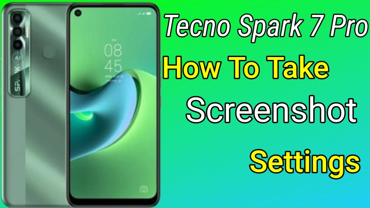 Tecno Spark 7 Pro Screenshot Settings, How To Take Screenshot Tecno Spark 7 Pro