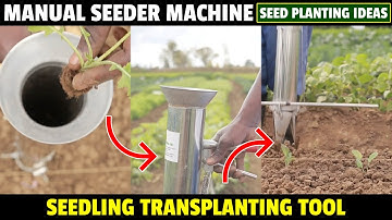 MANUAL SEEDER MACHINE | SEED PLANTER MACHINE | SEEDLING TRANSPLANTING TOOL