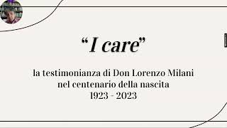 Don Lorenzo Milani 1923 2023 - I care