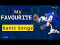 My Top 10 Sonic The Hedgehog Songs