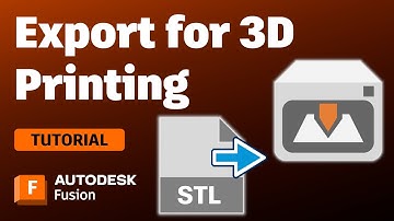 How to Export Your Autodesk Fusion Model for 3D Printing