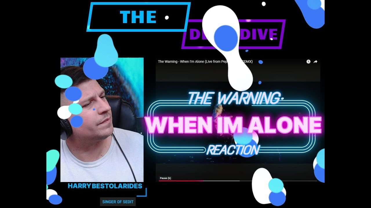 The Warning When I'm Alone (Live) REACTION (THE DEEP DIVE) Episode 40