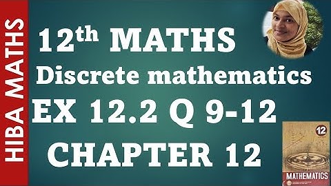 12th maths chapter 12 exercise 12.2 question 9 -12 discrete mathematics tn syllabus hiba maths