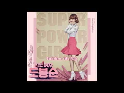 [Türkçe Altyazı] Every Single Day _ Super Power Girl (Strong Woman Do Bong Soon OST Part.7)