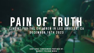 (197 Media) Pain of Truth - Live at For the Children 2023