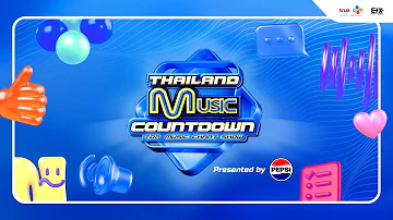 Thailand Music Countdown 3, 2, 1 Let's go! #TMCCountdown