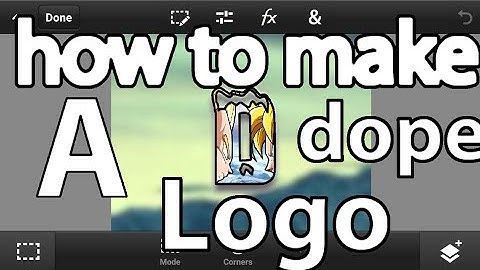 How to make a dope logo on android  using Photoshop touch