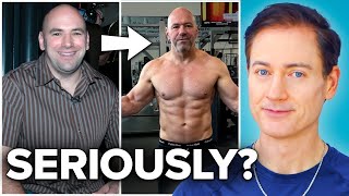 Critiquing Dana White’s $120,000 Body Transformation