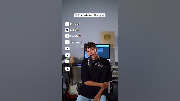 8 Accents in 1 Song!