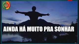 Ainda Há Muito Pra Sonhar. Mpb Ai ©