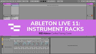 Ableton Live 11: Instrument Racks