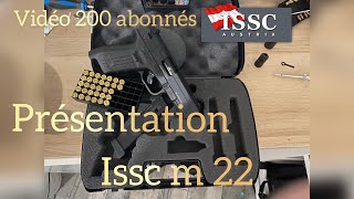 PRÉSENTATION ISSC M22 PAK +DEMONTAGE ET CARACTÉRISTIQUES VIDÉO 200 ABONNÉS