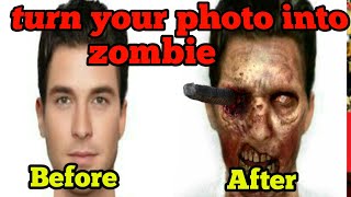 Change your photo into zombie in 2min screenshot 5