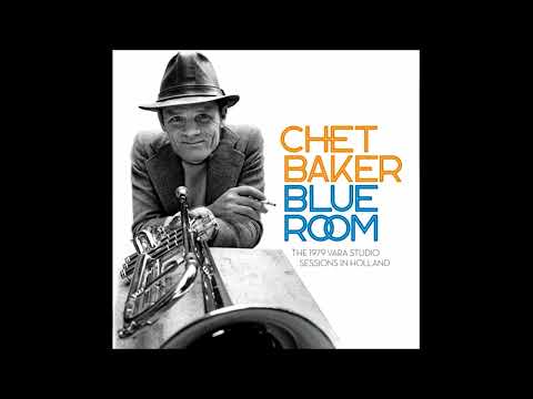 Chet Baker (1979) Blue Room