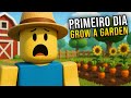 Primeiro Dia em Grow A Garden – Começando Do Zero No Roblox