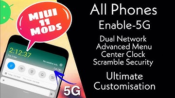 MIUI 11 Mods 5G Network, Dual Status Bar, Advance Boot Menu Ultimate Mods for Xiaomi Phones 🔥🔥