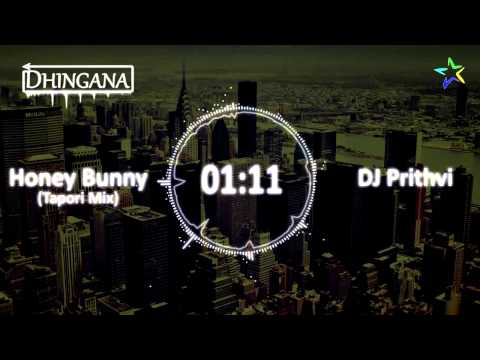 Honey Bunny (Tapori Mix) - DJ Prithvi