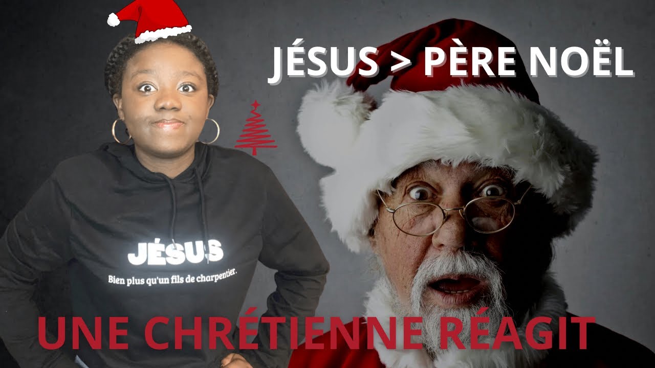 FAIRE CROIRE AUX ENFANTS AU PÈRE NOËL? Une chrétienne réagit (Épisode 5)