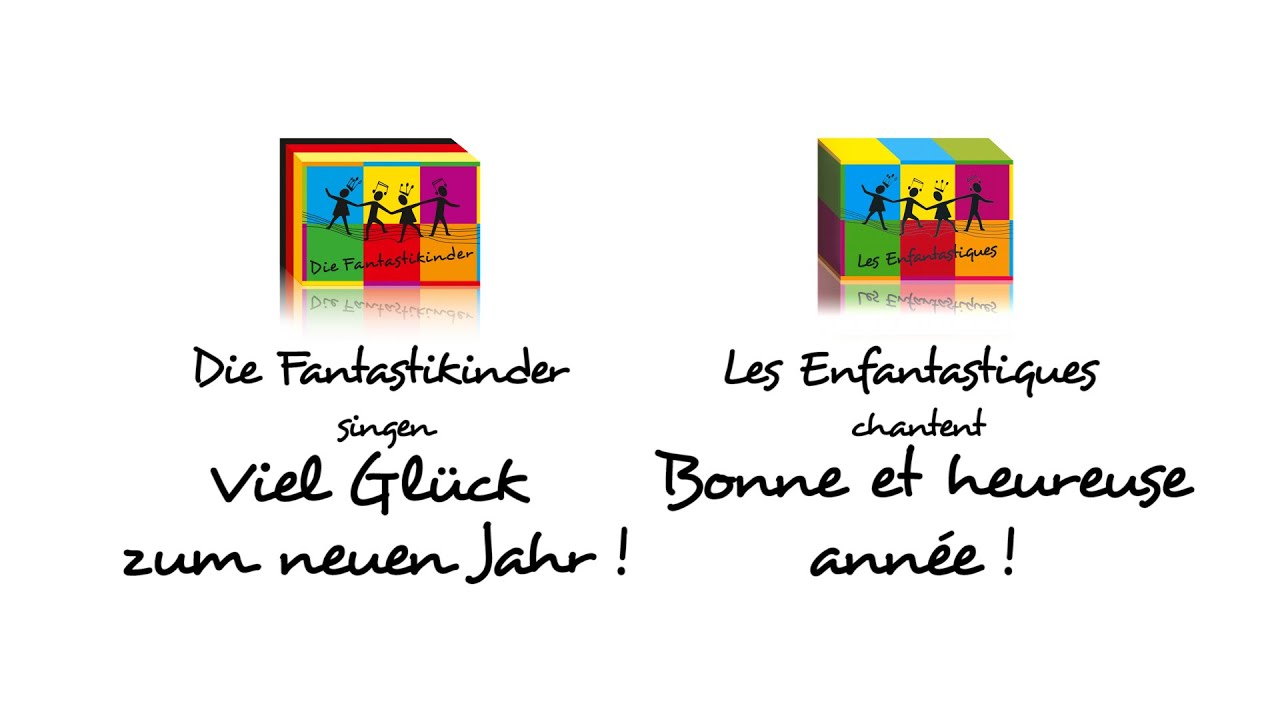 VIEL GLÜCK ZUM NEUEN JAHR / BONNE ET HEUREUSE ANNEE - Die