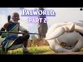 Back To Exploring (Palworld #2)