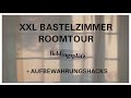 MEIN BASTELZIMMER TEIL 2 | ROOMTOUR #2 | CRAFTROOMTOUR | ORGANISATION FÜRS BASTELZIMMER