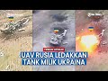 Duar! Tank Ukraina Auto Hancur Kena Serangan Drone Rusia