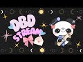 DBD Early stream. Killer games hopefully✨･🪐⋆｡